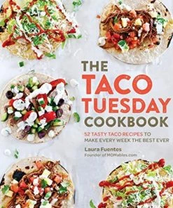 Hachette Book Group Home & Gift The Taco Tuesday Cookbook
