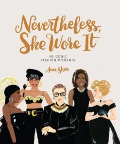 Hachette Book Group Nevertheless, She Wore It Accessories