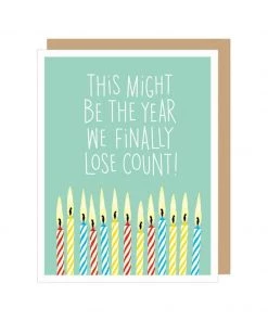 Apartment 2 Cards Lost Count Birthday Card
