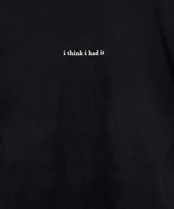 Lovebirds Originals I Think I Had It T-Shirt Clothing