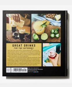 Hachette Book Group Home & Gift Camp Cocktails : Easy, Fun, And Delicious Drinks For The Great Outdoors 9 Hachette Book Group Home & Gift Camp Cocktails : Easy, Fun, And Delicious Drinks For The Great Outdoors