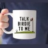 Sweet Mint Accessories Talk Birdie To Me Mug