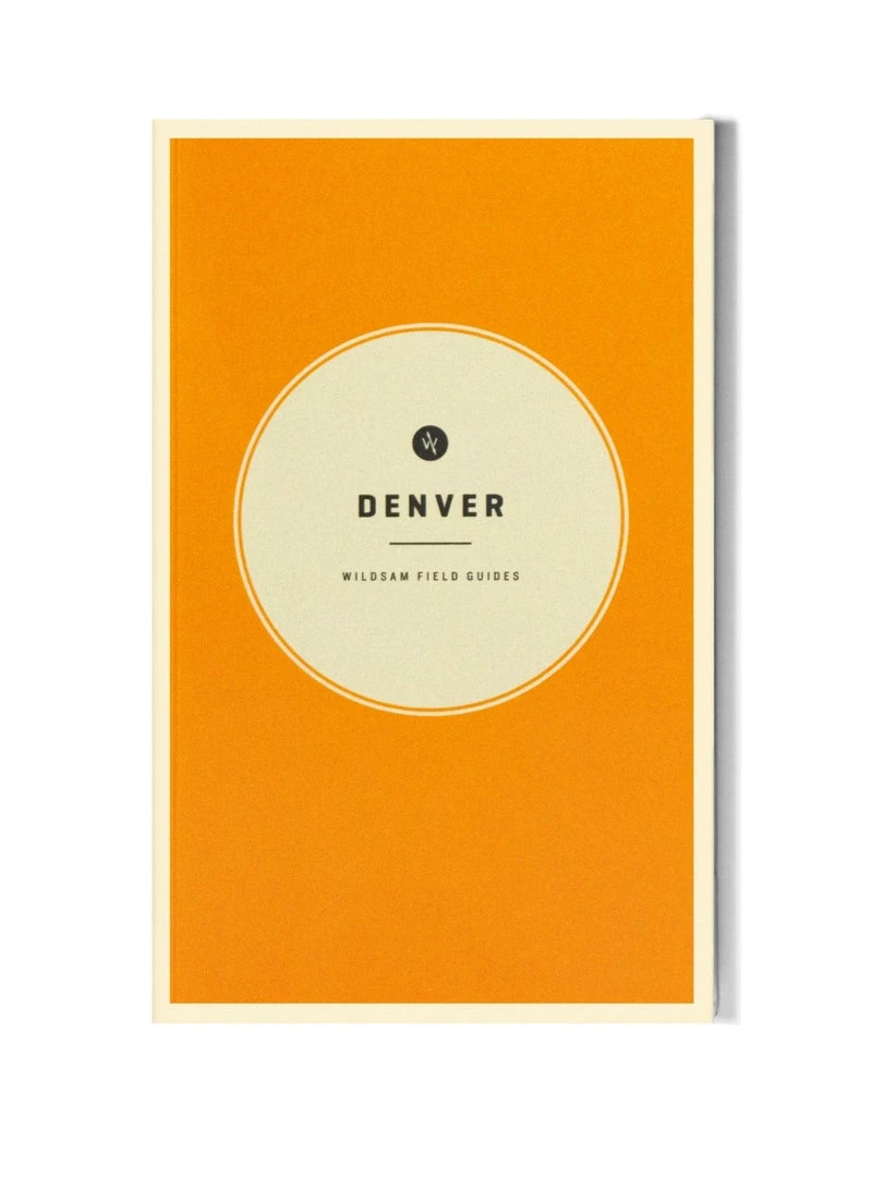 Wildsam Denver Field Guide 3 Wildsam Denver Field Guide