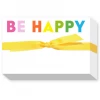 Donovan Designs Big Notepad - BE HAPPY