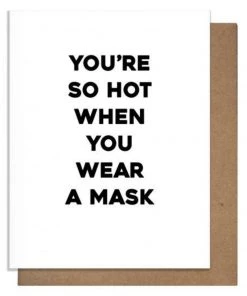 Pretty Alright Goods Hot Mask Card